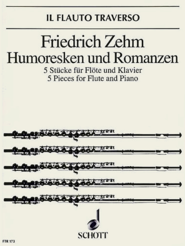 Friedrich Zehm Humoresken und Romanzen für Flöte und Klavier